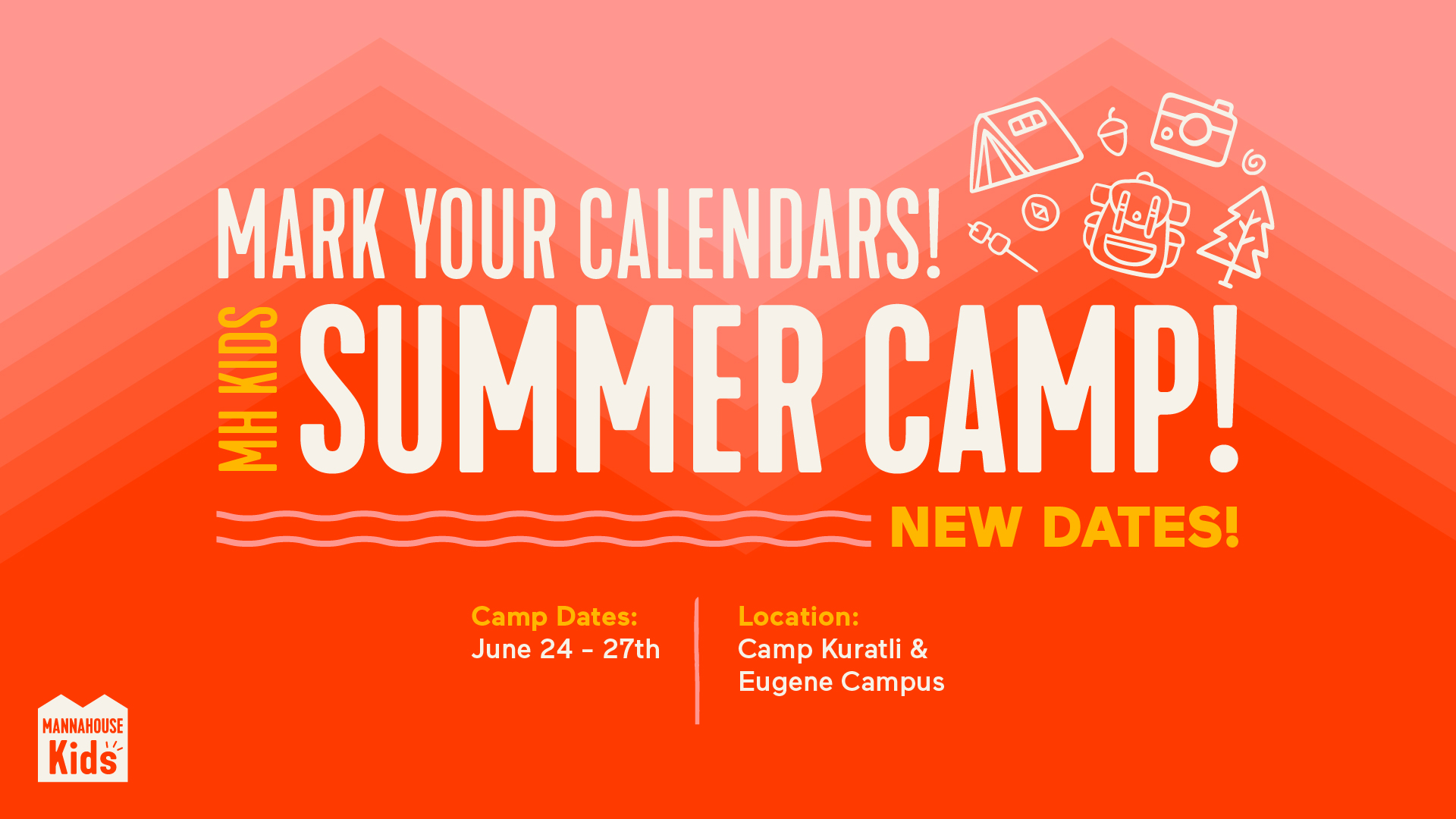 SUMMER CAMP 2024 - SAVE THE DATE - JUNE 24 TO 27TH
